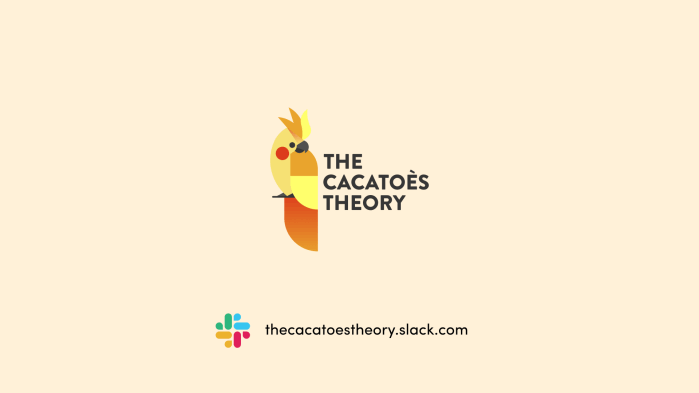 The Cacatoès Theory